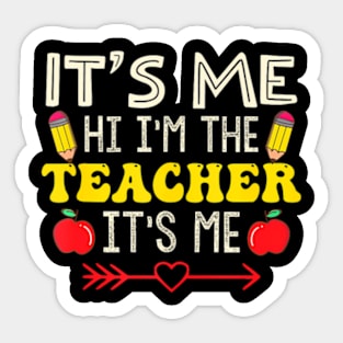 Its Me Hi Im The Teacher Its Me Retro Groovy Women School Sticker